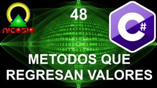 Tutorial C# 48 - Métodos que regresan valores - Curso completo en español