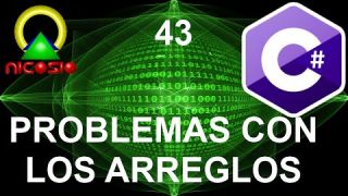 Tutorial C# 43 - Problemas con arreglos